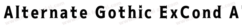Alternate Gothic ExCond ATF Heavy字体转换